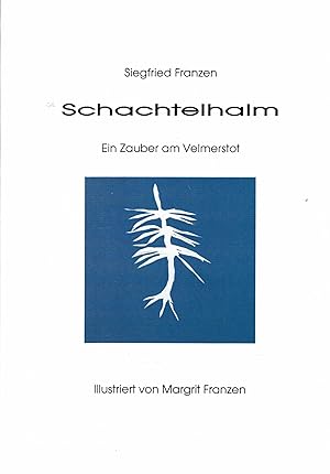 Image du vendeur pour Schachtelhalm. Ein Zauber am Velmerstot mis en vente par Paderbuch e.Kfm. Inh. Ralf R. Eichmann