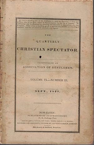 Seller image for The Quarterly Christian Spectator Vol. IX No. III, September 1837 for sale by Kenneth Mallory Bookseller ABAA