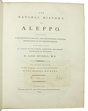 The natural history of Aleppo.London, printed for G. G. and J. Robinson, 1794. 4to With an engrav...