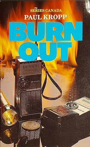 Seller image for Burn Out (Series Canada) for sale by Mister-Seekers Bookstore