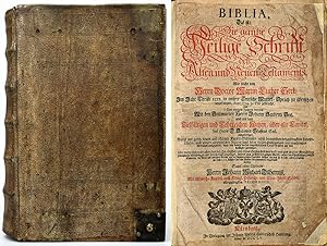 Biblia, das ist: die gantze Heilige Schrifft deß Alten und Neuen Testaments. Wie solche von Herrn...