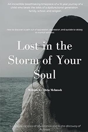 Imagen del vendedor de Lost in the Storm of Your Soul a la venta por Redux Books