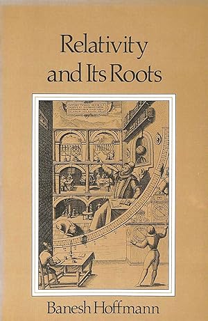 Immagine del venditore per Relativity and Its Roots venduto da M Godding Books Ltd