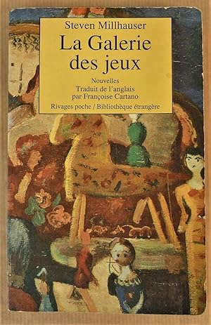 Seller image for La Galerie des Jeux. Nouvelles. for sale by librairie sciardet