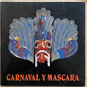 Seller image for Carnaval y Mscara. Coleccin de Arte Popular for sale by Largine