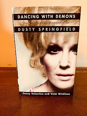 Imagen del vendedor de Dancing With Demons: The Authorized Biography of Dusty Springfield [FIRST EDITION, FIRST PRINTING] a la venta por Vero Beach Books