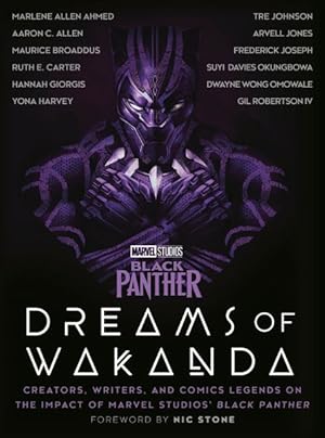 Image du vendeur pour Marvel Studios' Black Panther: Dreams of Wakanda : Creators, Writers, and Comics Legends on the Impact of Marvel Studios' Black Panther mis en vente par GreatBookPrices