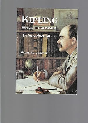Kipling: Rudyard Kipling 1865-1936, An Introduction - SIGNED BY AUTHOR