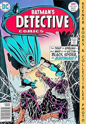 Batman's Detective Comics Vol. 40 No. 464 (#464), October, 1976 DC Comics