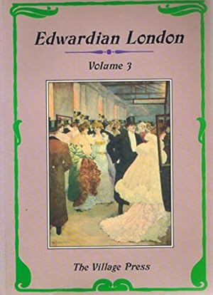 Bild des Verkufers fr Edwardian London Volume 3 (London Library) zum Verkauf von Redux Books