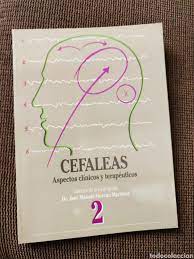 Imagen del vendedor de Cefaleas aspectos clínicos y terapéuticos 2 a la venta por Libros Tobal