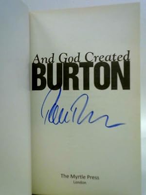 Imagen del vendedor de And God Created Burton a la venta por World of Rare Books