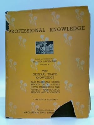 Imagen del vendedor de Professional Knowledge: The Art of Cookery: Vol. III a la venta por World of Rare Books