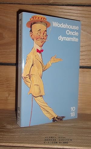 Seller image for ONCLE DYNAMITE - (uncle dynamite) for sale by Planet's books