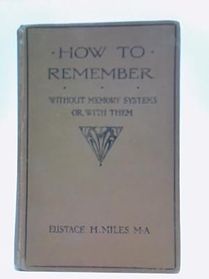 Seller image for How to Remember for sale by World of Rare Books