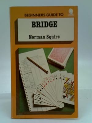Bild des Verkufers fr Beginner's Guide to Bridge zum Verkauf von World of Rare Books