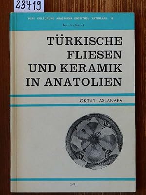 Bild des Verkufers fr Trkische Fliesen und Keramik in Anatolien. zum Verkauf von Michael Fehlauer - Antiquariat