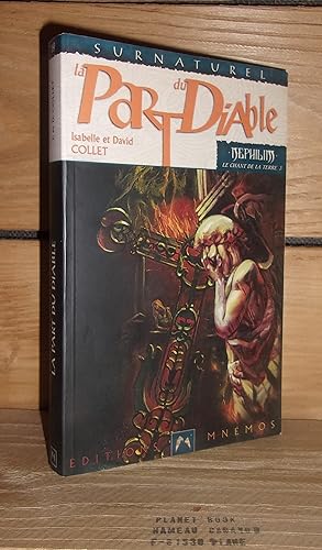 Imagen del vendedor de NEPHILIM - LE CHANT DE LA TERRE - Livre III : La part du diable a la venta por Planet's books