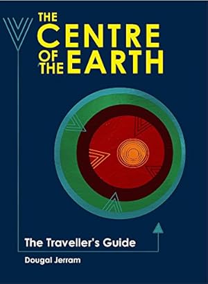 Immagine del venditore per The Centre of the Earth: The Traveller's Guide (Traveller's Guides) venduto da Redux Books
