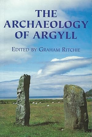 The Archaeology of Argyll.