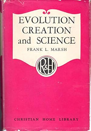 Bild des Verkufers fr Evolution, creation and science (Christian home library) zum Verkauf von Redux Books