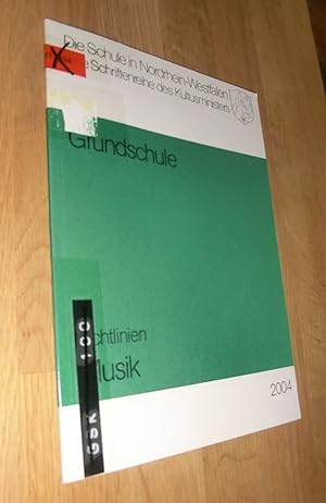 Seller image for Richtlinien Musik .Grundschule . Die Schule in Nordrhein-Westfalen. for sale by Dipl.-Inform. Gerd Suelmann