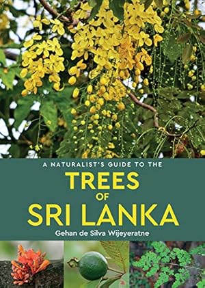 Seller image for A Naturalist's Guide to the Trees of Sri Lanka for sale by Redux Books