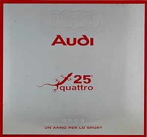 Audi Sport Quattro 25°. Un anno per lo sport