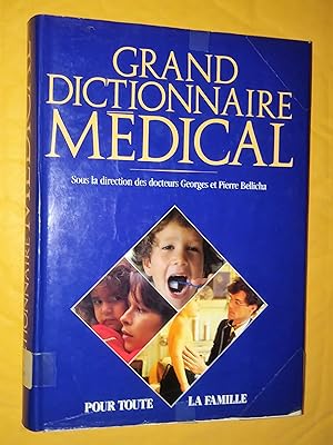 Image du vendeur pour Grand dictionnaire mdical pour toute la famille mis en vente par Livresse