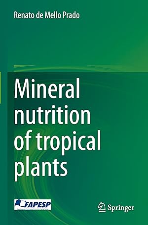 Seller image for Mineral nutrition of tropical plants for sale by moluna