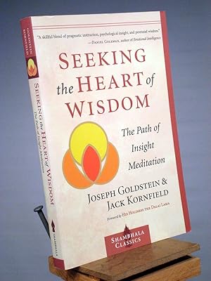 Imagen del vendedor de Seeking the Heart of Wisdom: The Path of Insight Meditation (Shambhala Classics) a la venta por Henniker Book Farm and Gifts