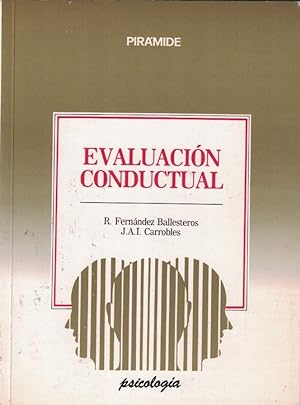Immagine del venditore per EVALUACIN CONDUCTUAL. Metodologa y Aplicaciones venduto da Librera Torren de Rueda