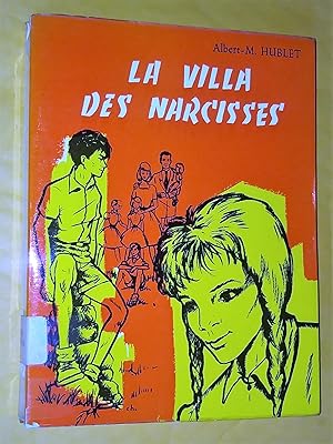 Image du vendeur pour La villa des Narcisses mis en vente par Livresse