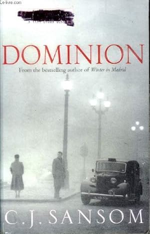 Bild des Verkufers fr Dominion from the bestselling author of Winter in Madrid zum Verkauf von Le-Livre