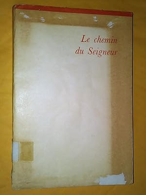 Le chemin du seigneur récit romancé de la vie de Saint-Paul