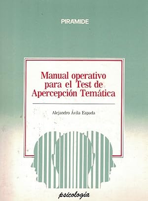 Imagen del vendedor de MANUAL OPERATIVO PARA EL TEST DE APERCEPCIN TEMTICA. a la venta por Librera Torren de Rueda