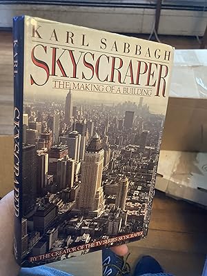 Seller image for Skyscraper: The Making of a Building for sale by A.C. Daniel's Collectable Books