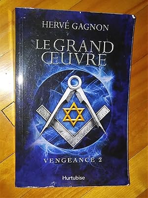 Le Grand Oeuvre Vengeance 2