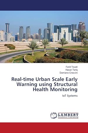 Seller image for Real-time Urban Scale Early Warning using Structural Health Monitoring for sale by moluna