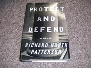 Seller image for Protect and Defend : A Novel for sale by Cheryl's Books