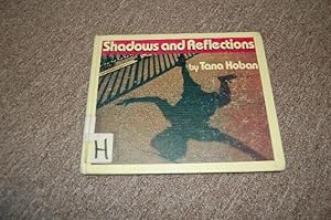 Image du vendeur pour Shadows and Reflections mis en vente par Cheryl's Books