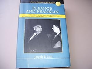 Seller image for ELEANOR AND FRANKLIN [THE STORY OF THEIR RELATIONSHIP BASED ON ELEANOR ROOSEVELT'S PRIVATE PAPERS] (A HISTORY BOOK CLUB EXCLUSIVE EDITION) for sale by Cheryl's Books
