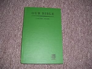 Seller image for Our Bible for sale by Cheryl's Books