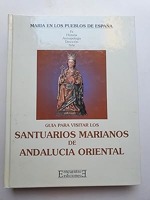 Imagen del vendedor de Santuarios marianos de Andaluca oriental a la venta por Avanti con la Guaracha