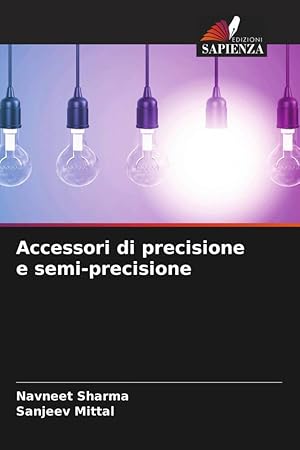 Bild des Verkufers fr Accessori di precisione e semi-precisione zum Verkauf von moluna