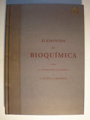 Elementos de bioquímica. Edición facsímil de la publicada en 1933