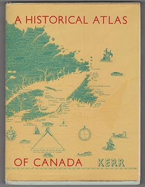 Imagen del vendedor de A Historical Atlas of Canada a la venta por Ainsworth Books ( IOBA)