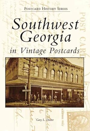 Image du vendeur pour Southwest Georgia in Vintage Postcards mis en vente par GreatBookPrices