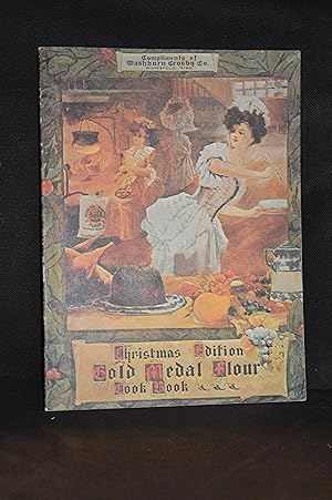 Imagen del vendedor de Gold Medal Flour Cook Book; 1904 Christmas Edition a la venta por Burton Lysecki Books, ABAC/ILAB