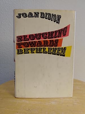 Seller image for Slouching Towards Bethlehem for sale by Counterpane Books